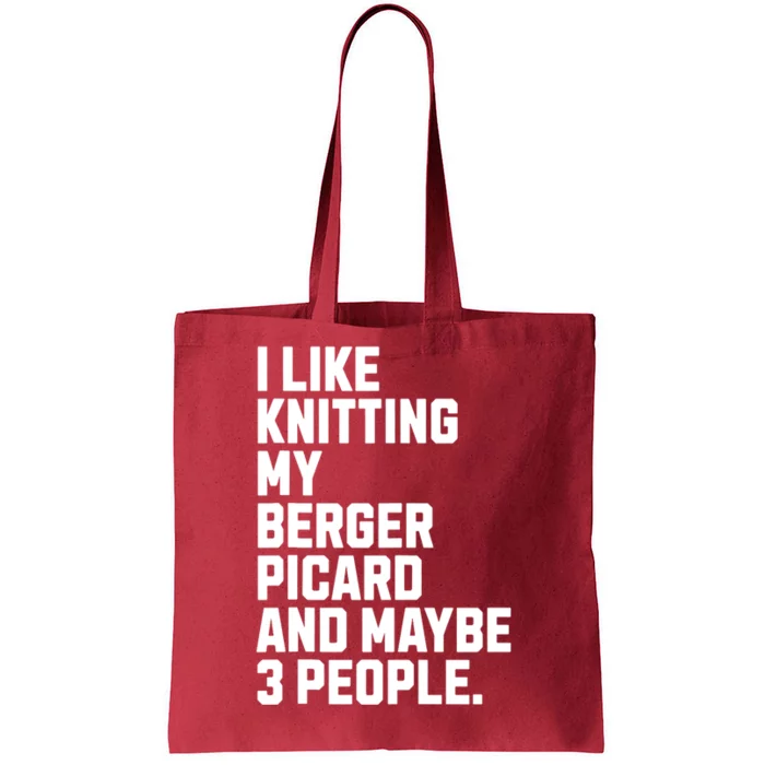 Berger Picard Dog Owner Knitting Lover Funny Knitter Tote Bag