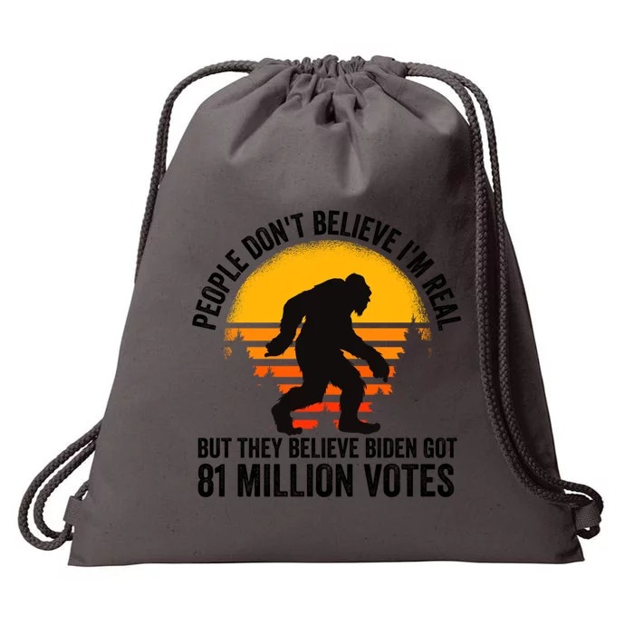 Bigfoot People DonT Believe IM Real But They Believe Biden Cool Gift Drawstring Bag