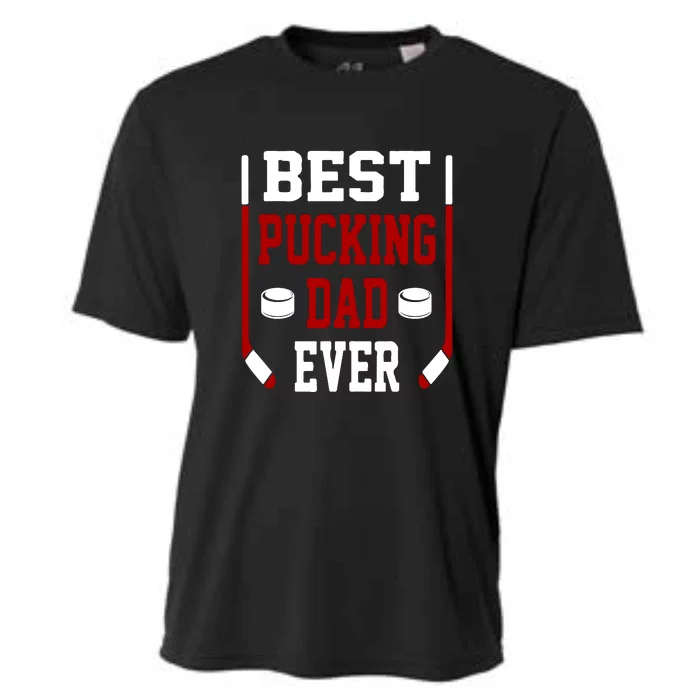 Best Pucking Dad Ever Father's Day Gift Cooling Performance Crew T-Shirt