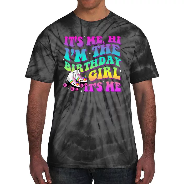 Birthday Party Disco Its Me Hi Im The Birthday Its Me Tie-Dye T-Shirt