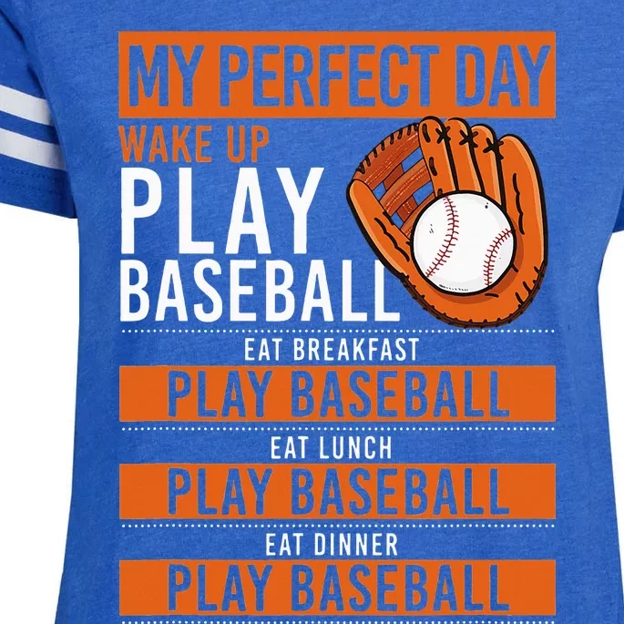 Baseball Player Design My Perfect Day Play Baseball Funny Enza Ladies Jersey Football T-Shirt