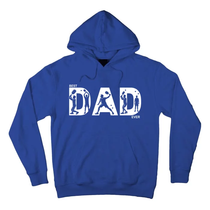 Best Pickleball Dad Ever Fathers Day Pickleball Funny Gift Tall Hoodie