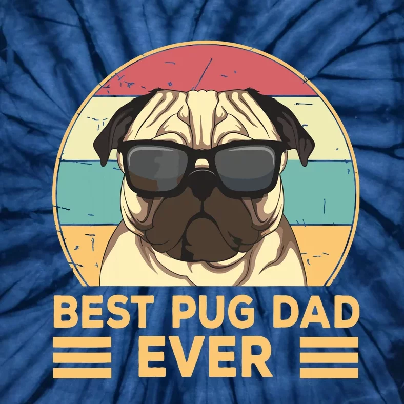 Best Pug Dad Ever Funny Pug Dog Gift For Men And Boy Tie-Dye T-Shirt