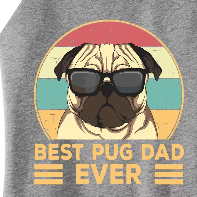 Best Pug Dad Ever Funny Pug Dog Gift For Men And Boy Women’s Perfect Tri Rocker Tank