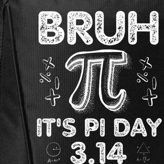 Bruh Pi Day 3.14 Pi Symbol Funnyteachers Math Lovers City Backpack