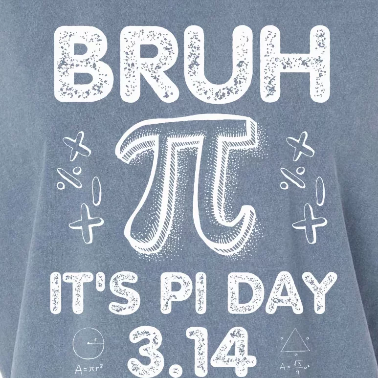 Bruh Pi Day 3.14 Pi Symbol Funnyteachers Math Lovers Garment-Dyed Women's Muscle Tee