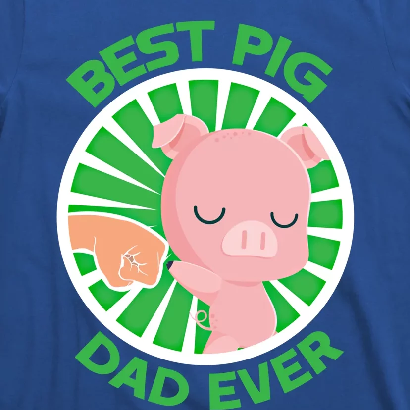 Best Pig Dad Ever Gift T-Shirt