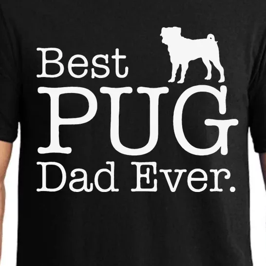 Best PUG Dad Ever Pug Gifts for Pug Lovers Owners gift Pajama Set