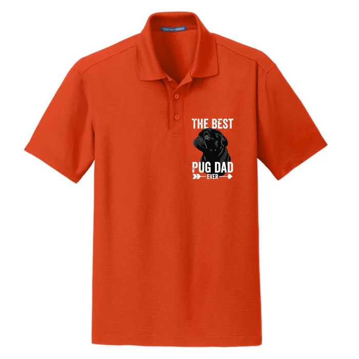 Best Pug Dad Ever Fathers Day Cute Daddy Dad Black Pug Dry Zone Grid Performance Polo