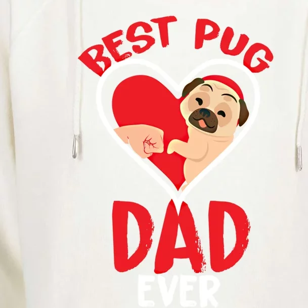 Best Pug Dad Ever Gift Womens Funnel Neck Pullover Hood