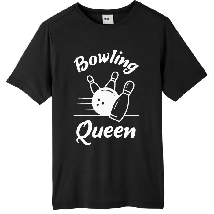 Bowling Player Die Queen Will Bowling Team Bowler ChromaSoft Performance T-Shirt