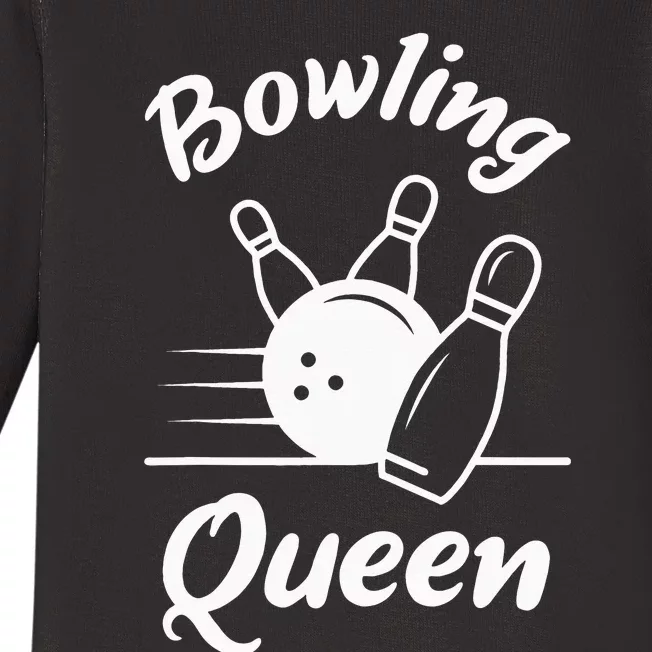 Bowling Player Die Queen Will Bowling Team Bowler Baby Long Sleeve Bodysuit