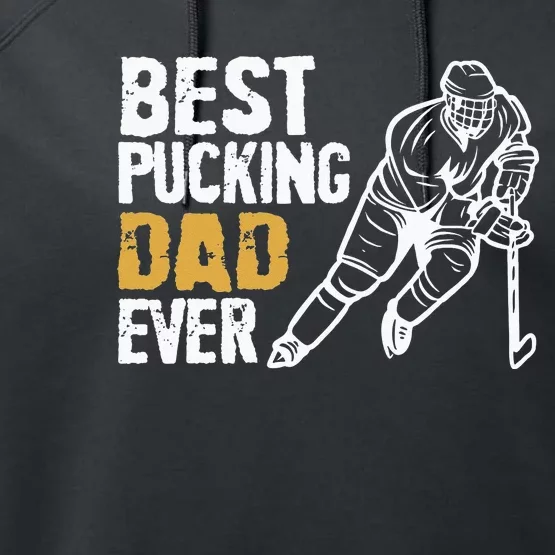 Best Pucking Dad Ever Retro Ice Hockey Coach On Fathers Day Performance Fleece Hoodie