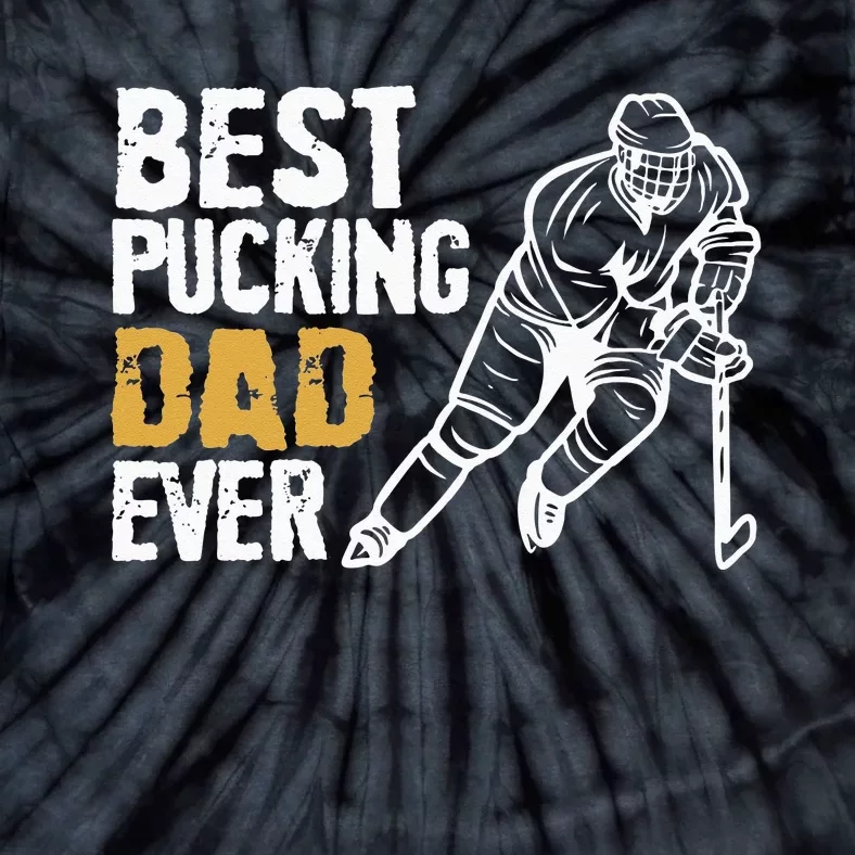 Best Pucking Dad Ever Retro Ice Hockey Coach On Fathers Day Tie-Dye T-Shirt