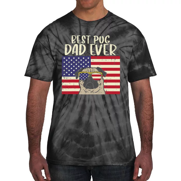 Best Pug Dad Ever US Flag Vintage Patriotic Pet Dog Gift Tie-Dye T-Shirt