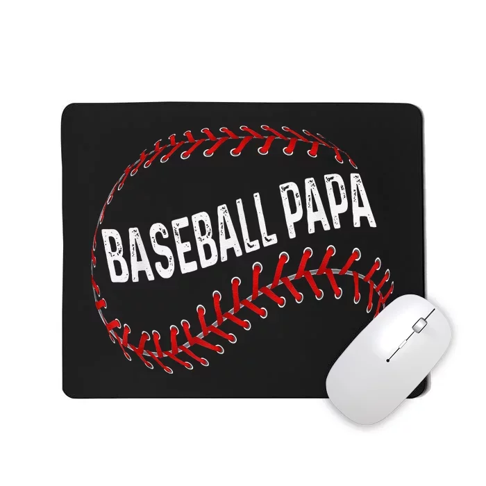 Baseball Papa Dad My Favorite Baseball Player Calls Me Mousepad