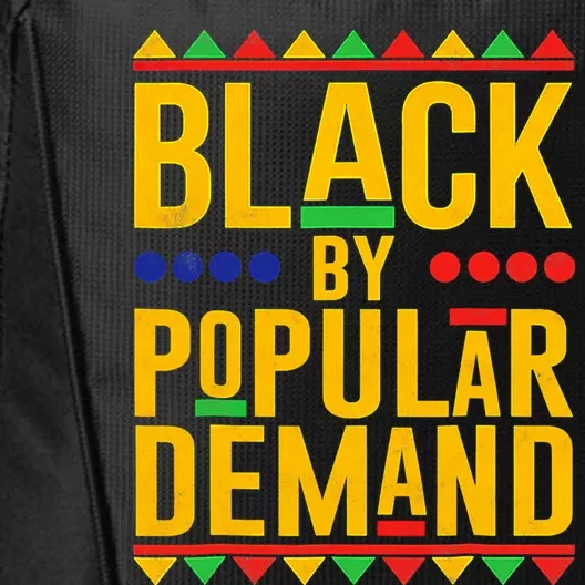 Black Popular Ded African American Melanin Black History Gift City Backpack