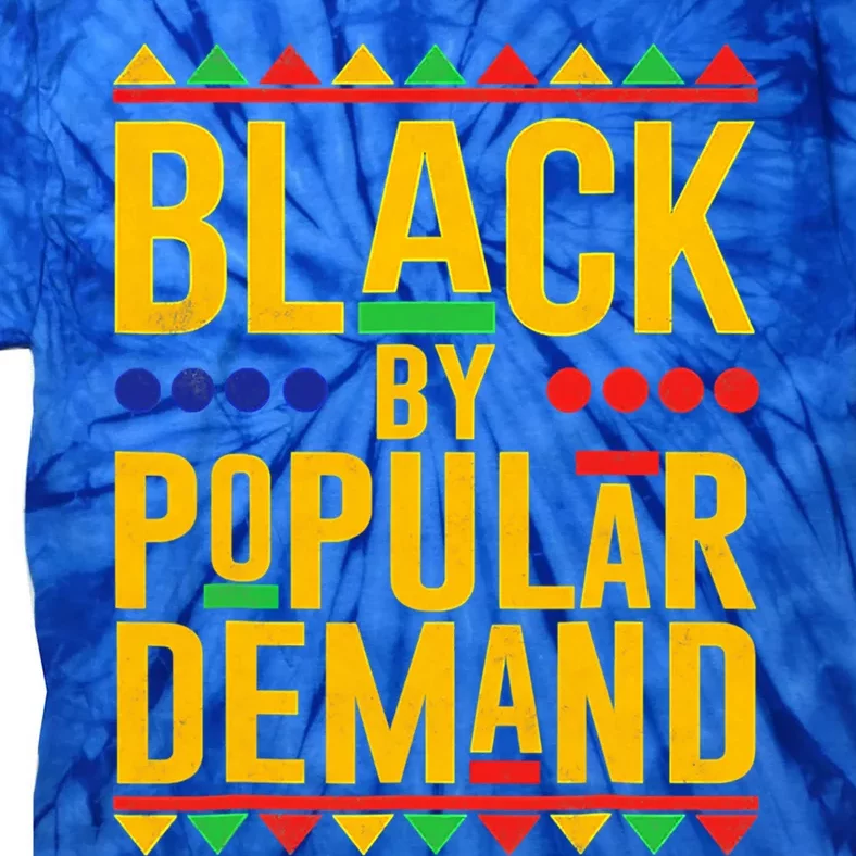 Black Popular Ded African American Melanin Black History Gift Tie-Dye T-Shirt