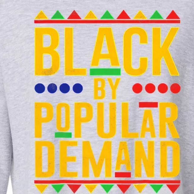 Black Popular Ded African American Melanin Black History Gift Cropped Pullover Crew