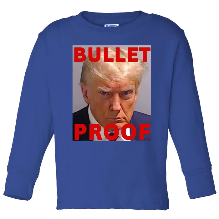 Bullet Proof Donald Trump 2024 Fight Fight Fight Trump Rally Toddler Long Sleeve Shirt