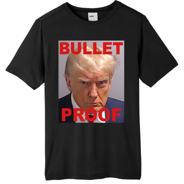 Bullet Proof Donald Trump 2024 Election Strong ChromaSoft Performance T-Shirt