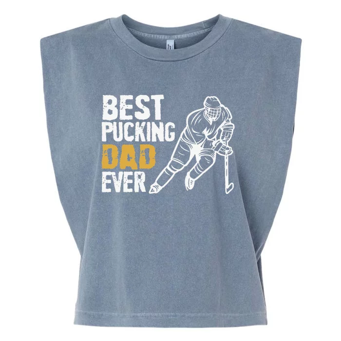 Best Pucking Dad Ever Retro Ice Hockey Coach On Father's Day Garment-Dyed Women's Muscle Tee