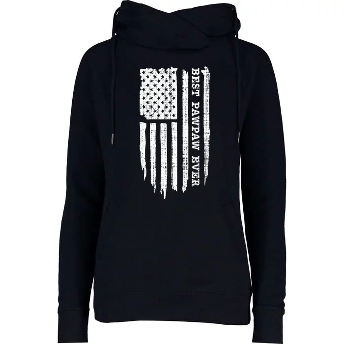 Best Pawpaw Ever American Flag Funny Fathers Day Womens Funnel Neck Pullover Hood