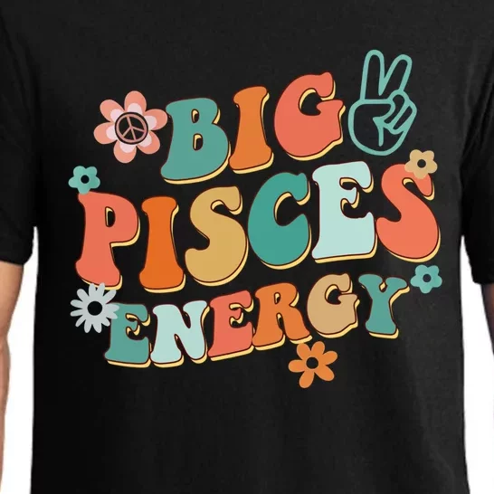 Big Pisces Energy Groovy Zodiac Astrology Flower Funny Meaningful Gift Pajama Set