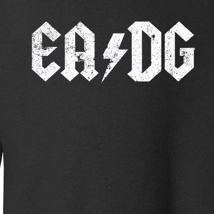 Bass Player E A D G Strings Of The Bass Toddler Sweatshirt