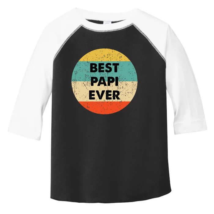 Best Papi Ever Toddler Fine Jersey T-Shirt