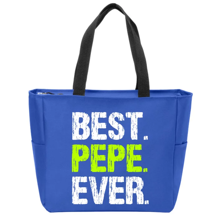 Best Pepe Ever Family Funny Cool Cute Gift Zip Tote Bag