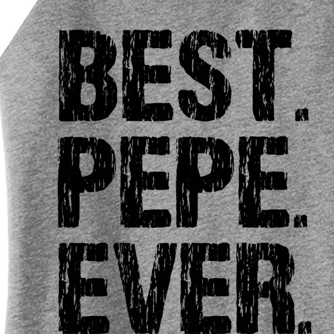 Best Pepe Ever Family Funny Cool Cool Gift Women’s Perfect Tri Rocker Tank