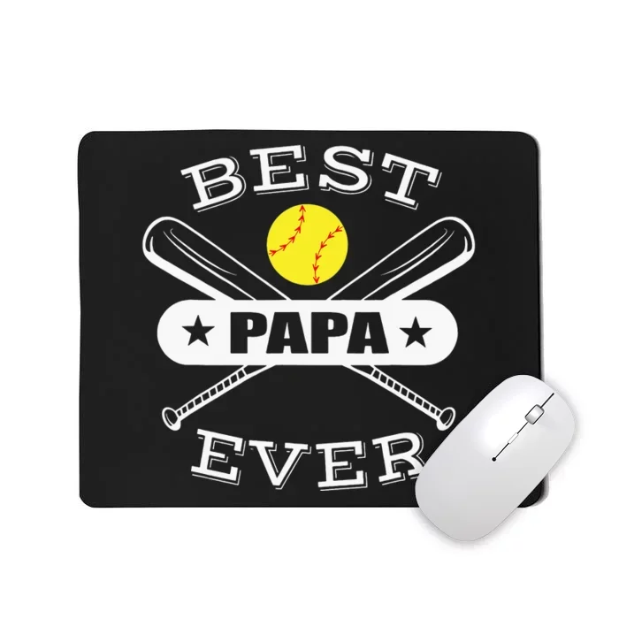 Best Papa Ever Gift For Softball Grandpa Grandfather Mousepad