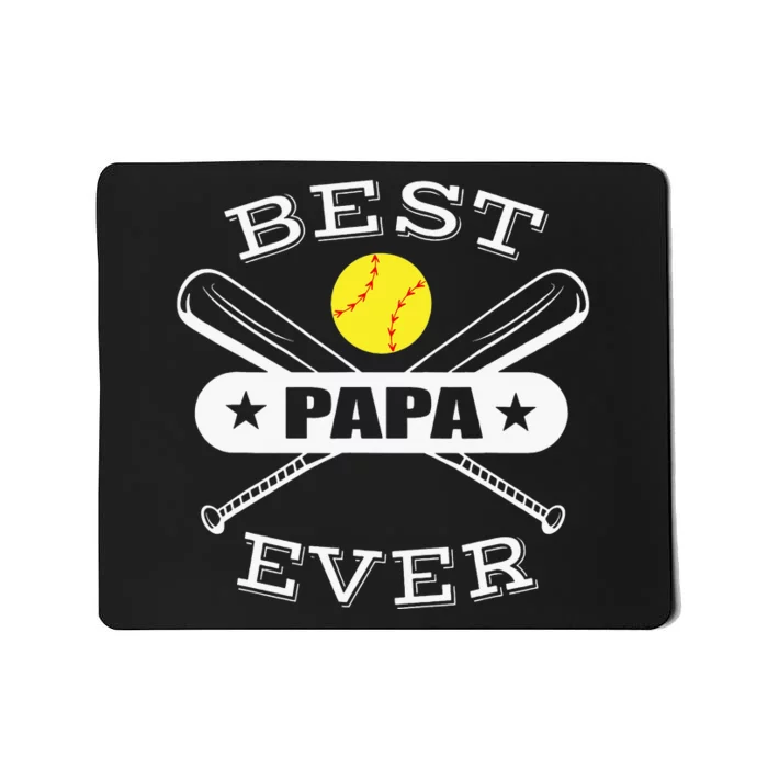 Best Papa Ever Gift For Softball Grandpa Grandfather Mousepad