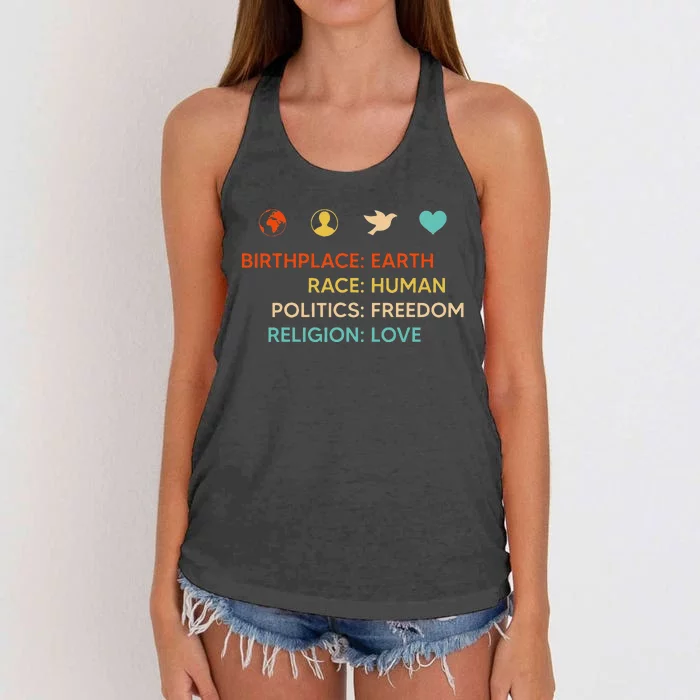 Birth Place Earth Race Human Politics Freedom Religion Love Women's Knotted Racerback Tank