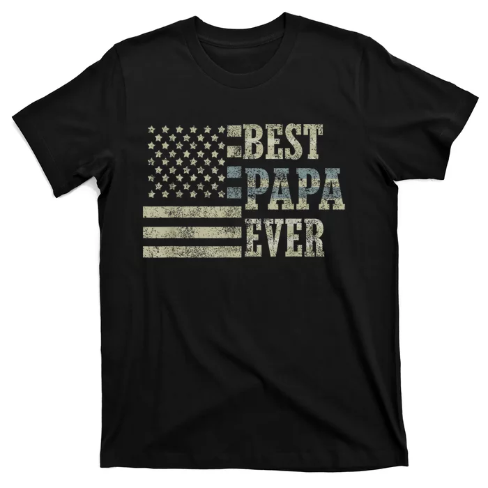 Best Papa Ever American Flag Usa Flag T-Shirt