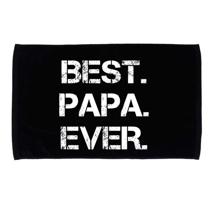 Best Papa Ever FatherS Day Gift Microfiber Hand Towel