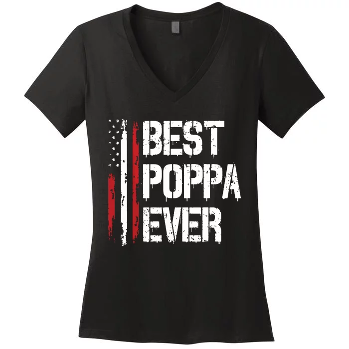 Best Poppa Ever American Flag Vintage Fathers Day Women's V-Neck T-Shirt