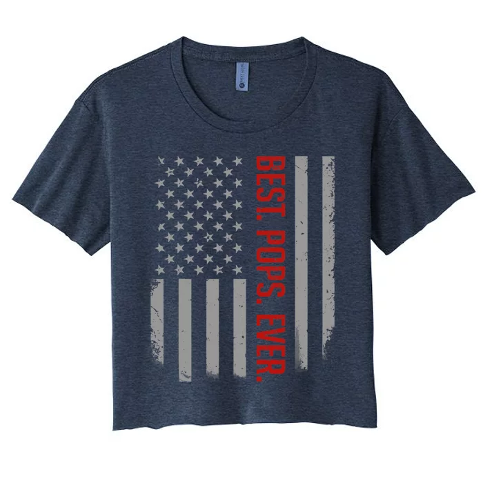 Best Pops Ever US American Flag Gifts For Father's Day Women's Crop Top Tee