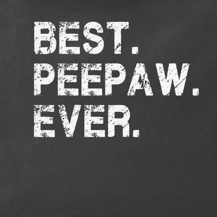 Best Peepaw Ever Funny Birthday Fathers Day Tee for Peepaw Zip Tote Bag