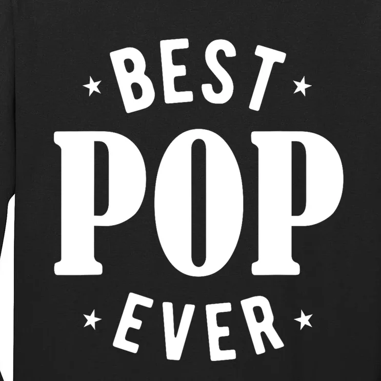 Best Pop Ever Tall Long Sleeve T-Shirt