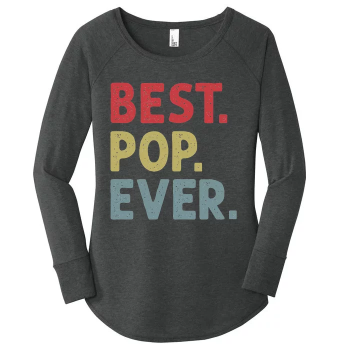 Best Pop Ever Design for Grandpa or Dad Women's Perfect Tri Tunic Long Sleeve Shirt