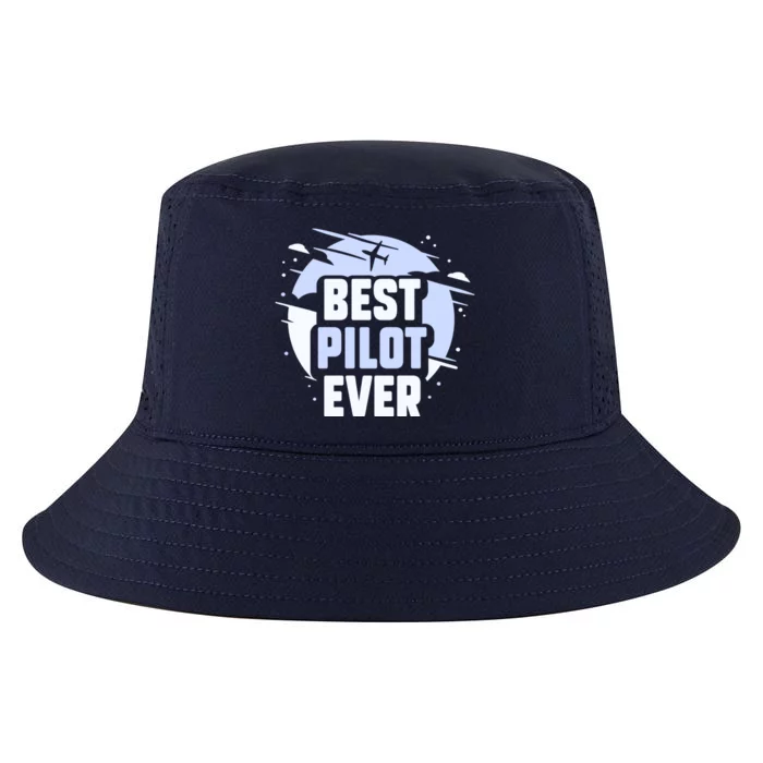 Best Pilot Ever Aircraft Private Small Airplane Gift Cool Comfort Performance Bucket Hat