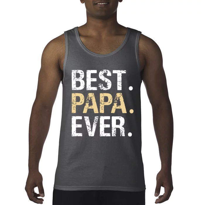 Best Papa Ever Graphic Great Fathers Day Grandparent Gifts Tank Top