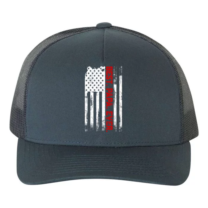 Best Papa Ever American Usa Flag Father’s Day Gift For Papa Meaningful Gift Yupoong Adult 5-Panel Trucker Hat