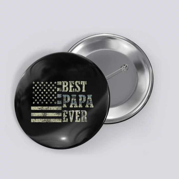 Best Papa Ever American Flag Usa Flag Button