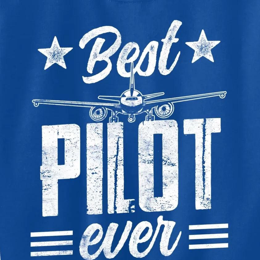 Best Pilot Ever Small Airplane Private Aircraft Meaningful Gift Kids Sweatshirt