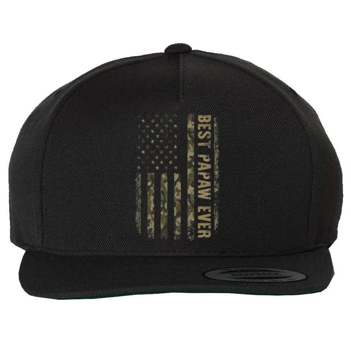 Best Papaw Ever Camouflage American Flag FatherS Day Wool Snapback Cap