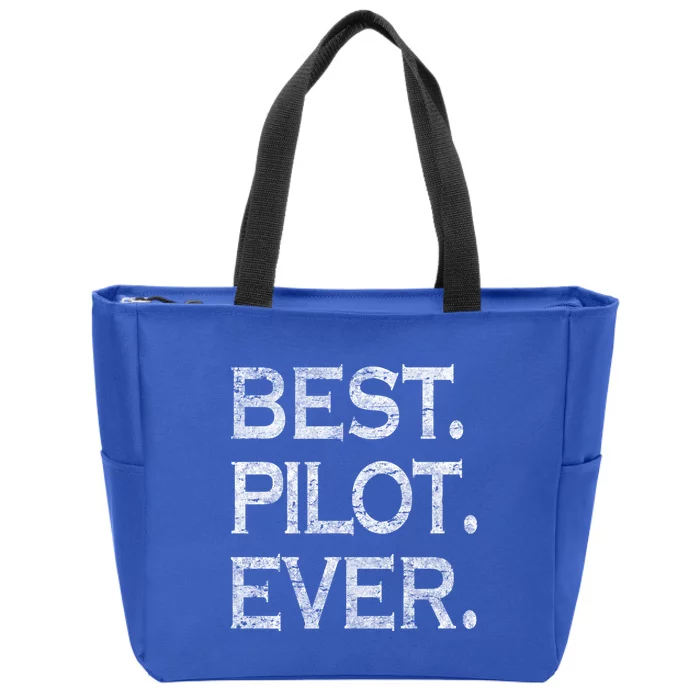 Best Pilot Ever Funny Gift Zip Tote Bag