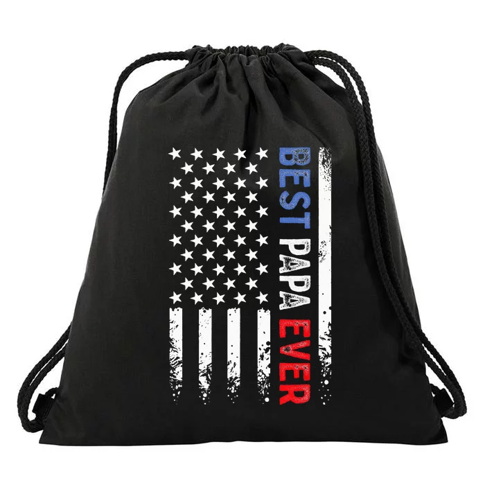 Best Papa Ever American Flag Fathers Day Birthday Daddy Pops Drawstring Bag